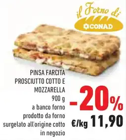 Conad Il forno di conad pinsa farcita prosciutto cotto e mozzarella offerta
