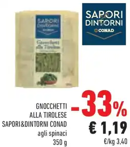 Conad Gnocchetti alla tirolese SAPORI&DINTORNI CONAD offerta