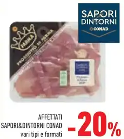 Conad Affettati SAPORI&DINTORNI CONAD offerta