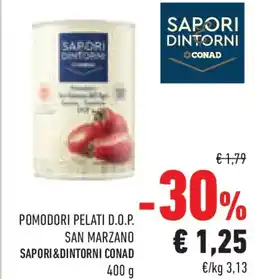 Conad Pomodori pelati d.o.p. san marzano SAPORI&DINTORNI CONAD offerta