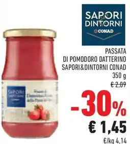 Conad Passata di pomodoro datterino SAPORI&DINTORNI CONAD offerta
