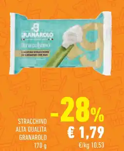 Conad Stracchino alta qualità GRANAROLO offerta