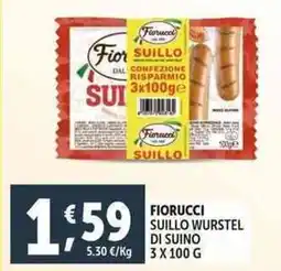 Deco Supermercati Fiorucci suillo wurstel di suino offerta
