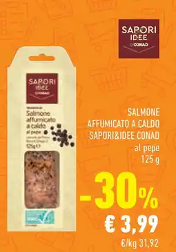 Conad Salmone affumicato a caldo SAPORI&IDEE CONAD offerta