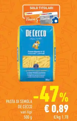 Conad Pasta di semola DE CECCO offerta