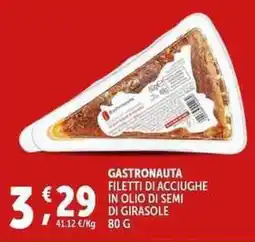 Deco Supermercati Gastronauta filetti di acciughe in olio di semi di girasole offerta