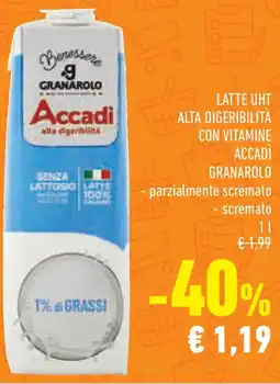 Conad Superstore Latte uht alta digeribilità con vitamine accadi GRANAROLO offerta