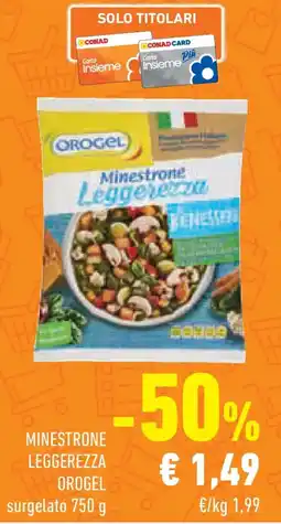 Conad Superstore Minestrone leggerezza OROGEL offerta