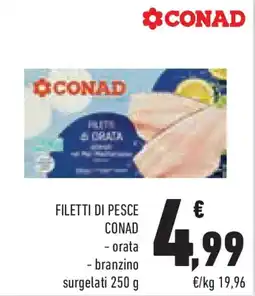 Conad Superstore Filetti di pesce CONAD offerta