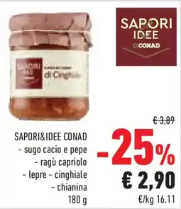 Conad Superstore SAPORI&IDEE CONAD sugo cacio e pepe offerta