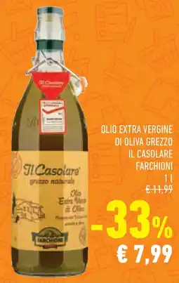 Conad Superstore Di oliva grezzo il casolare FARCHIONI offerta