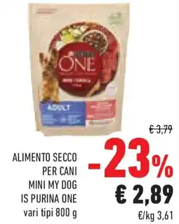 Conad Superstore Alimento secco per cani mini my dog is PURINA ONE offerta
