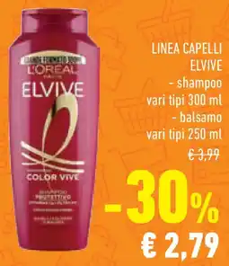 Conad Superstore Linea capelli ELVIVE offerta