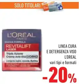 Conad Linea cura e detergenza viso L'OREAL offerta