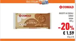 Conad Biscotti ai cereali CONAD offerta