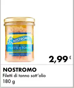 Iper Tosano NOSTROMO Filetti di tonno sott'olio offerta