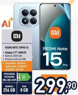 Unieuro Xiaomi REDMI NOTE 15PRO 4G offerta