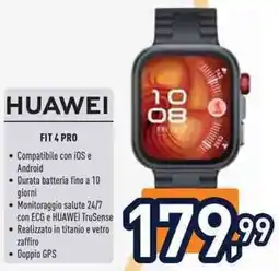 Unieuro Huawei fit 4 pro offerta
