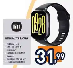 Unieuro Xiaomi redmi watch 5 active offerta