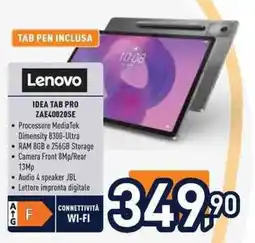 Unieuro Lenovo IDEA TAB PRO ZAE40020SE offerta
