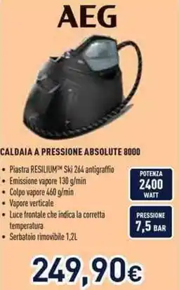 Unieuro AEG CALDAIA A PRESSIONE ABSOLUTE 8000 offerta