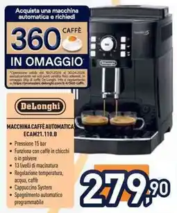 Unieuro DeLonghi MACCHINA CAFFÈ AUTOMATICA ECAM21.110.B offerta