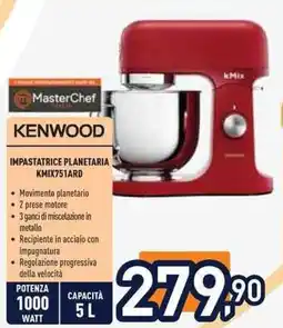 Unieuro KENWOOD IMPASTATRICE PLANETARIA KMIX751ARD offerta