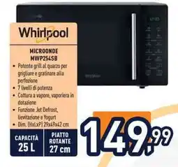 Unieuro Whirlpool MICROONDE MWP254SB offerta