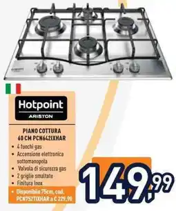 Unieuro Hotpoint ARISTON PIANO COTTURA 60 CM PCN6421XHAR offerta