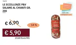 Prezzemolo e Vitale Le eccellenze p&v salame al chianti offerta