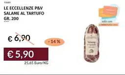 Prezzemolo e Vitale Le eccellenze p&v salame al tartufo offerta