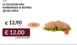 Prezzemolo e Vitale Le selezioni p&v hamburger di bovino offerta