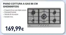 Unieuro Electroline PIANO COTTURA A GAS 86 CM GHEM86F53G offerta