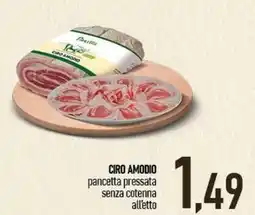 Ciro Amodio CIRO AMODIO pancetta pressata senza cotenna offerta