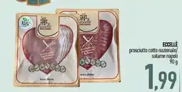 Ciro Amodio ECCELLÈ prosciutto cotto nazionale/ salame napoli offerta