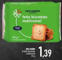 Ciro Amodio CIRO AMODIO 36 fette biscottate multicereali offerta