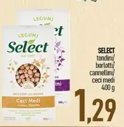 Ciro Amodio SELECT tondini/ borlotti/ cannellini/ ceci medi offerta