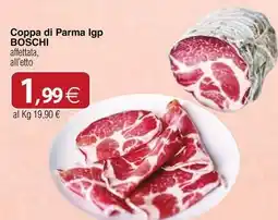 Docks Cash&Carry Coppa di Parma Igp BOSCHI offerta