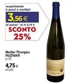 Docks Cash&Carry Muller Thurgau HUZNAR offerta