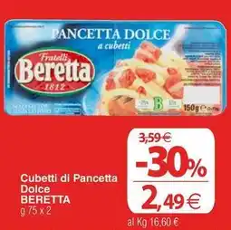 Docks Cash&Carry Cubetti di Pancetta Dolce BERETTA offerta