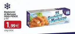 Docks Cash&Carry Bastoncini di Merluzzo OGGI PESCE offerta