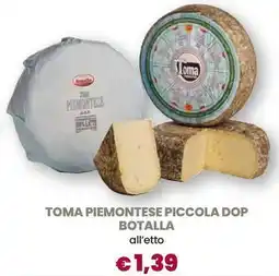 Galassia Toma piemontese piccola dop offerta