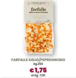 Galassia Farfalle aglio/peperoncino offerta