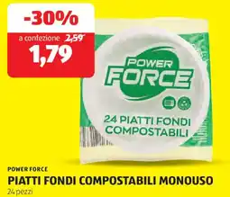 ALDI Power force piatti fondi compostabili monouso 24 pezzi offerta