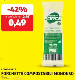 ALDI Power force forchette compostabili monouso 15 pezzi offerta