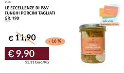 Prezzemolo e Vitale Le eccellenze di p&v funghi porcini tagliati offerta