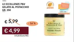 Prezzemolo e Vitale Le eccellenze p&v gelato al pistacchio offerta