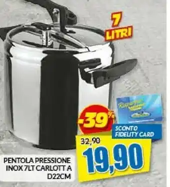 Risparmio Casa Pentola pressione inox 7lt carlotta d22cm offerta
