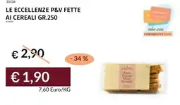 Prezzemolo e Vitale Le eccellenze p&v fette ai cereali offerta