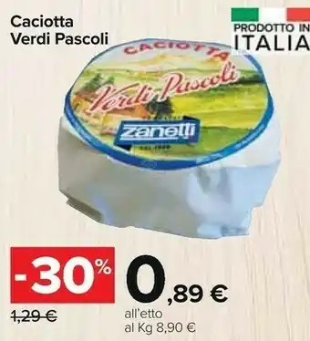 Carrefour Market Caciotta verdi pascoli offerta